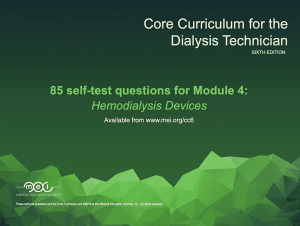 Core Curriculum for the Dialysis Tech Module 4