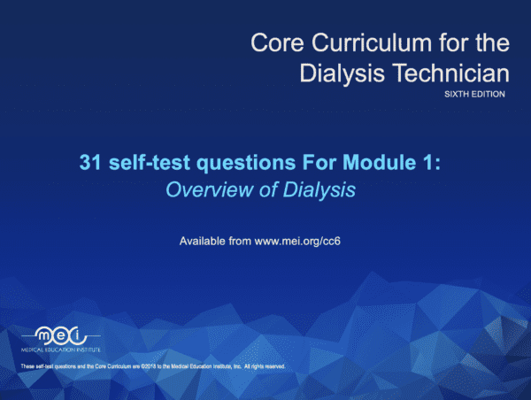 Core Curriculum for the Dialysis Tech Module 1