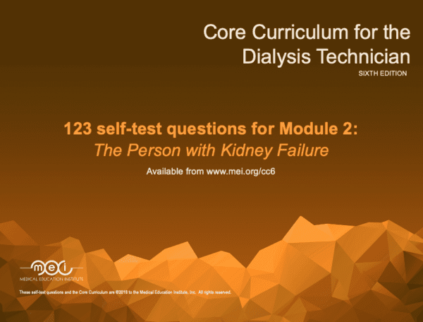 Core Curriculum for the Dialysis Tech Module 2