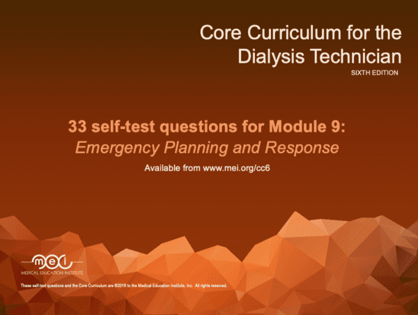 Core Curriculum for the Dialysis Tech Module 9